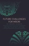 Selwyn Katene, Selwyn (EDT)/ Mulholland Katene, Malcolm Mulholland, Selwyn Katene, Malcolm Mulholland - Future Challenges for Maori