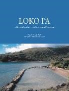 Luisa Castro, James R Hollyer, James R. Hollyer, Graydon "Buddy" Keala, Graydon Buddy Keala, Graydon 'Buddy' Keala... - Loko Ia