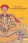 Kan Shuyi, Pamela/ Chang Kyle Crossley, Tan Huism, Kan Shuyi - Reign of the Kangxi Emperor