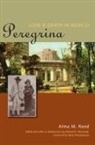 Alma M. Reed, Alma M./ Schuessler Reed, Michael K. Schuessler, Michael Karl Schuessler - Peregrina