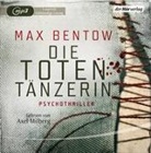 Max Bentow, Axel Milberg - Die Totentänzerin, 1 Audio-CD, 1 MP3 (Hörbuch)