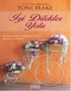 Toni Blake - Iyi Dilekler Yolu
