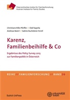 Baier, A Baierl, Ola Kapella, Olaf Kapella, Christian Rille-Pfeiffer, Christiane Rille-Pfeiffer - Karenz, Familienbeihilfe & Co