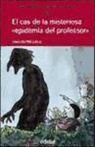 Joachim Friedrich - El cas de la misteriosa epidèmia del professor