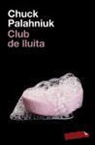 Chuck Palahniuk - Club de lluita