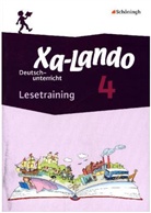 Ingebor Propson, Ingeborg Propson, Brigitte Schulze, Ingebor Propson, Ingeborg Propson - Xa-Lando, Lernen als Abenteuer, Neubearbeitung - 4: 4. Schuljahr, Lesetraining