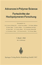 H. -J. Cantow, H.-J. Cantow, Prof Dr H -J Cantow, Prof. Dr. H. -J. Cantow, Prof. Dr. H.-J. Cantow, G. Dall¿Asta... - Fortschritte der Hochpolymeren-Forschung