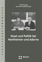 Ulric Ruschig, Ulrich Ruschig, Schiller, Schiller, Hans-Ernst Schiller - Staat und Politik bei Horkheimer und Adorno