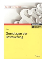 Arne Marx - Grundlagen der Besteuerung