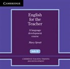 Mary Spratt, Mary (University of Cambridge Local Examin Spratt, Mary (University of Cambridge Local Examinations Syndicate) Spratt, Spratt Mary - English for the Teacher Audio Cds (2) (Audio book)