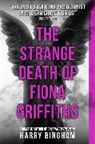 Harry Bingham, Bingham Harry - The Strange Death of Fiona Griffiths