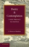 G. Rostrevor Hamilton, Hamilton G. Rostrevor - Poetry and Contemplation