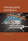 Roderic Lakes, Roderic S. Lakes - Viscoelastic Materials
