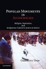 Guillermo Trejo, Guillermo (Duke University Trejo, Trejo Guillermo - Popular Movements in Autocracies