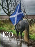 Alan McCredie - 100 Weeks of Scotland