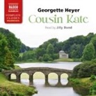 Georgette Heyer, Jilly Bond - Cousin Kate (Audio book)