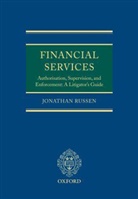 Russen, Jonathan Russen, Jonathan (Barrister At Maitland Chambers Russen, Russen Jonathan - Financial Services: Authorisation, Supervision and Enforcement