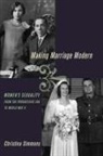 Christina Simmons, Christina (Assistant Professor of History Simmons - Making Marriage Modern