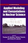 Thomas Semkow, Thomas (State University of New York) Jero Semkow, Thomas Jerome Semkow, Simon Jerome, Simon (National Physical Laboratory) Jerome, Jerome Simon... - Applied Modeling and Computations in Nuclear Science