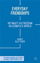 H Blatterer, H. Blatterer, Harry Blatterer - Everyday Friendships