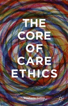 S Collins, S. Collins, Stephanie Collins - Core of Care Ethics