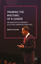 M Degani, M. Degani, Marta Degani - Framing the Rhetoric of a Leader