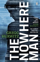 Gregg Hurwitz, Gregg Andrew Hurwitz, Hurwitz Gregg - The Nowhere Man