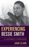 John Clark - Experiencing Bessie Smith