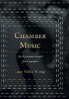 Lucy Miller Murray, Miller Murray Lucy, Lucy Miller Murray - Chamber Music