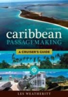 Les Weatheritt, Weatheritt Les - Caribbean Passagemaking