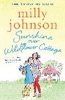 Milly Johnson, Milly Johnson - Sunshine Over Wildflower Cottage