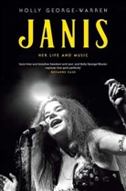 Holly George-Warren, Janis Joplin - Janis