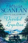 Patricia Scanlan, Patricia Scanlan - Divided Loyalties