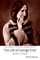 N Henry, Nancy Henry, Nancy (University of Tennessee At Knoxville Henry - Life of George Eliot