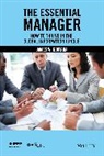 James W Cortada, James W. Cortada, JW Cortada, Cortada James W. - Essential Manager