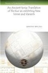 Alphonse Mingana - An Ancient Syriac Translation of the Kur'an exhibiting New Verses and Variants