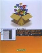Mediaactive - Aprender a programar APPS con HTML5, CSS y Javascript con 100 ejercicios prácticos