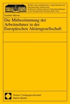 Gunther Mävers - Die Mitbestimmung der Arbeitnehmer in der Europäischen Aktiengesellschaft