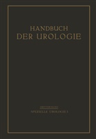 T Cohn, Th Cohn, Th. Cohn, Frangenheim, P Frangenheim, P. Frangenheim... - Spezielle Urologie