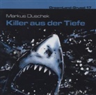 Markus Duschek, Manja Doering, Sven Hasper, Martin Keßler, Günter Merlau, Merlau Günter... - Killer aus der Tiefe, 1 Audio-CD (Audio book)