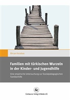 Bircan Kocabas - Familien mit türkischen Wurzeln in der Kinder- und Jugendhilfe