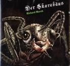 Richard Marsh, Anna Carlsson, Wolfram Koch, Franziska Pigulla, Bernd Rumpf, Fotos v.... - Der Skarabäus, 1 Audio-CD (Hörbuch)