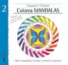 Susanne F. Fincher, Susanne Foster Fincher - Colorea mandalas II