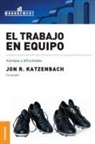 Jon R. Katzenbach - Trabajo en equipo, El