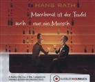 Hans Rath, Johannes Steck - Manchmal ist der Teufel auch nur ein Mensch, 6 Audio-CDs (Hörbuch)