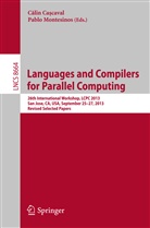 C lin Ca caval, Cali Ca?caval, Calin Ca?caval, C¿lin Ca¿caval, Calin Ca¿caval, Calin Cacaval... - Languages and Compilers for Parallel Computing