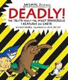 Nicola Davies, Davies Nicola, Neal Layton, Layton Neal - Deadly!