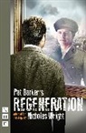 Barker, Pat Barker, Nicholas Wright, Nicholas Wright - Regeneration