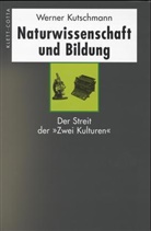 Werner Kutschmann - Naturwissenschaft und Bildung