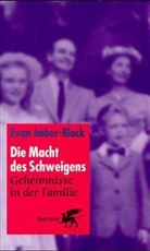Rita Aus d. Amerikanischen v. Seuß, Evan Imber-Black, Sonja Schuhmacher - Die Macht des Schweigens